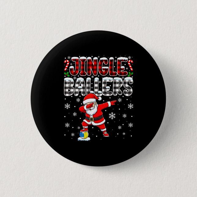 Jingle Ballers Plaid Santa Dabbing Volleyball Chri 6 Cm Round Badge (Front)