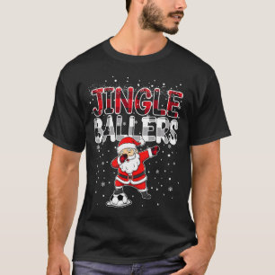 Jingle Ballers Santa Football Christmas Soccer Pla T-Shirt