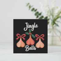 Jingle Balls Adult Humor Sarcastic Xmas