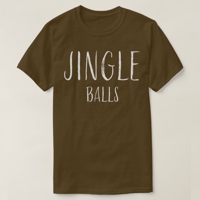 Jingle Balls Funny Couples Matching Merry Christma T-Shirt (Design Front)