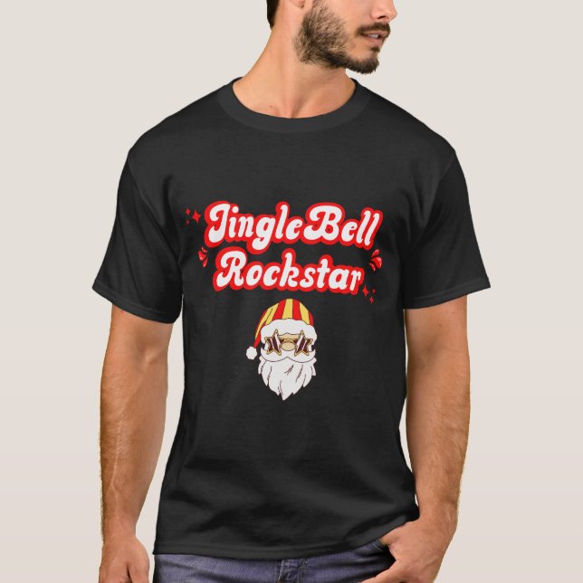 Jingle Bell Rockstar T-Shirt (Front)