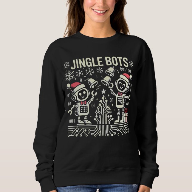 Jingle Bots Festive Holiday Robots with Santa Hats Sweatshirt (Front)
