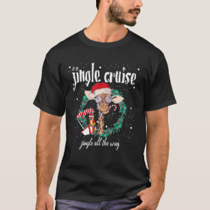 Jingle Cruise Jingle All The Way Funny Wreath Sant T-Shirt