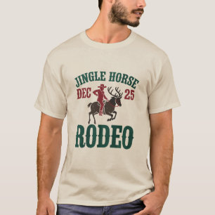 Jingle Horse Dec 25 Rodeo Cowboy Xmas Cowgirl T-Shirt