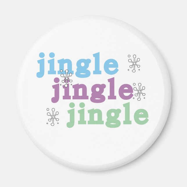 Jingle Jingle Jingle Magnet (Front)