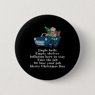 Jingle Joe Biden Funny Santa Trump Ugly Christmas 6 Cm Round Badge