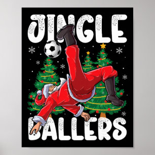 Jingle Llers Santa Footll Christmas Soccer Plaid Poster