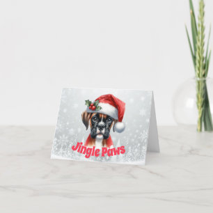 Jingle Paws and Boxer Dog Joy Holiday Card
