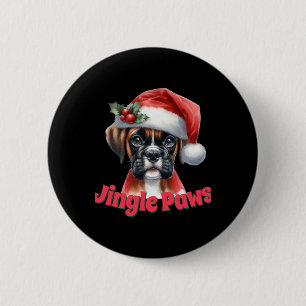Jingle Paws And Boxer Dog Joy T Shirt 6 Cm Round Badge
