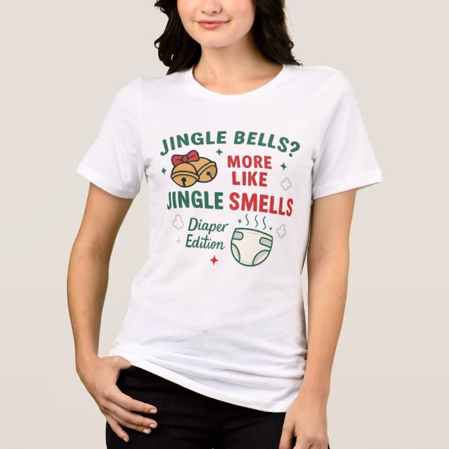 Jingle Smells Funny Mom Christmas Tee (Front)