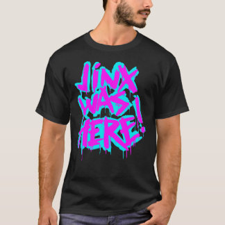 JINX WAS HERE Sticker.png T-Shirt