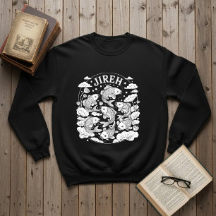 Jireh, God the provider, Christian faith Sweatshirt