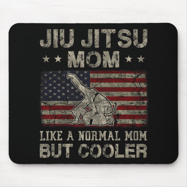Jitsu Mum Like A Normal Mum But Cooler Mother's Da Mouse Pad (Front)
