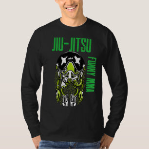 Jiu Jitsu Alien Astronaut Chill Mma Grapple Muay T T-Shirt