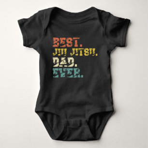 Jiu Jitsu Brazilian Dad Best ever Baby Bodysuit