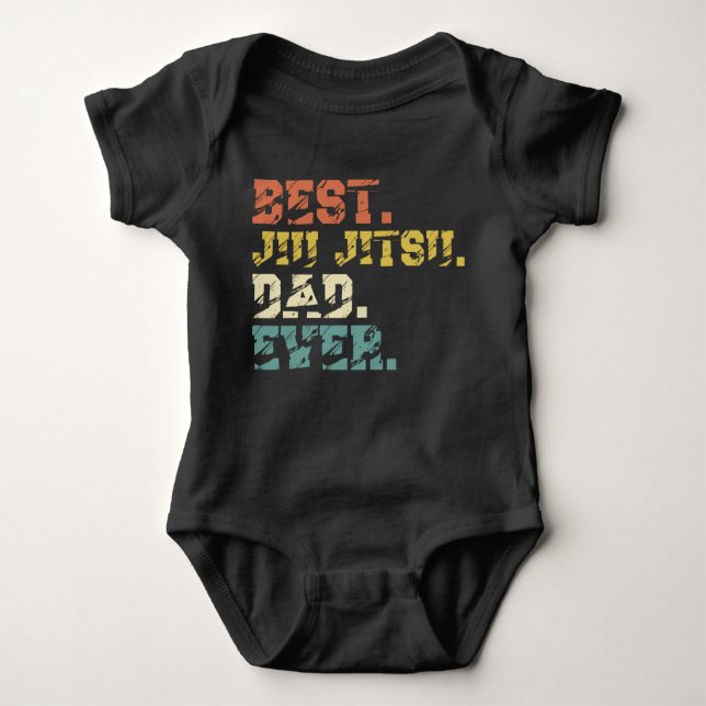 Jiu Jitsu Brazilian Dad Best ever Baby Bodysuit (Front)