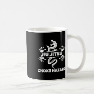 Jiu Jitsu Choke Hazard Karate Boxing Muay Thai Kic Coffee Mug