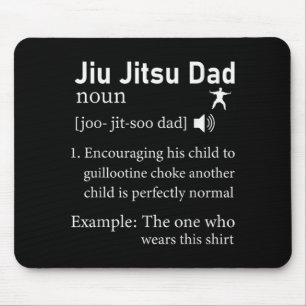 Jiu Jitsu Dad Definition Funny BJJ Martial Arts Mouse Pad