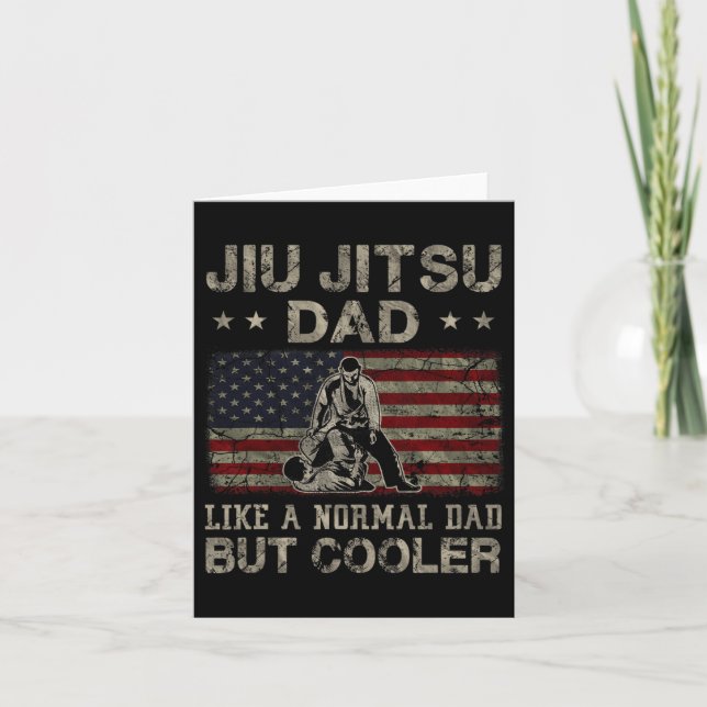 Jiu Jitsu Dad Like A Normal Dad But Cooler Father& Card (Front)