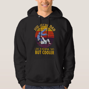 Jiu Jitsu Dad Like A Normal Dad But Cooler Hoodie