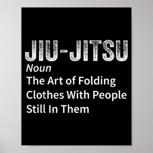 Jiu-Jitsu Definition Funny BJJ Brazilian Jiu Jitsu Poster