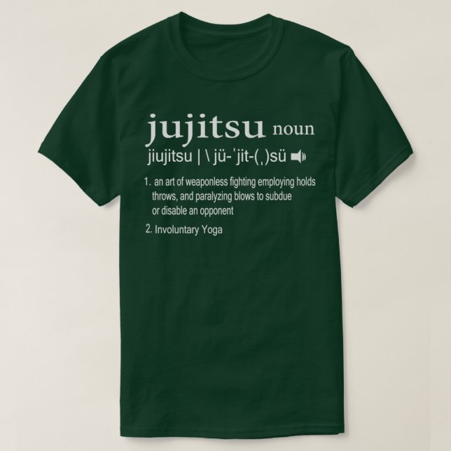 Jiu Jitsu Definition Martial Arts T-Shirt (Design Front)