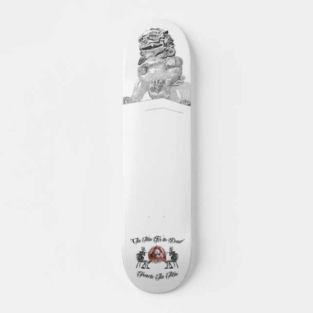 Jiu Jitsu for the Dead and Chinese Dragon Skateboard (Front)