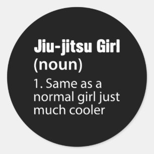 Jiu Jitsu Girl Funny Definition Brazilian BJJ Classic Round Sticker