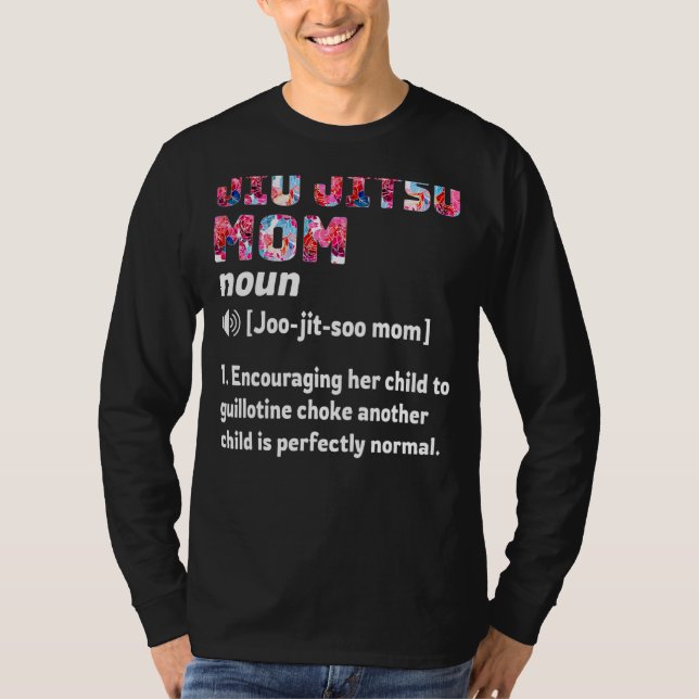 Jiu Jitsu Mum Definition T-Shirt (Front)