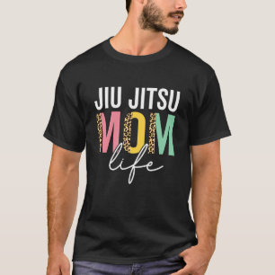 Jiu Jitsu Mum Life Funny Mum Leopard Jiu Jitsu Mam T-Shirt