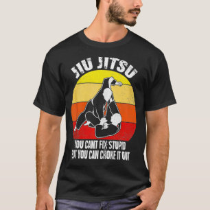 Jiu Jitsu s Funny Can't Fi Stupid BJJ MMA Jujitsu  T-Shirt