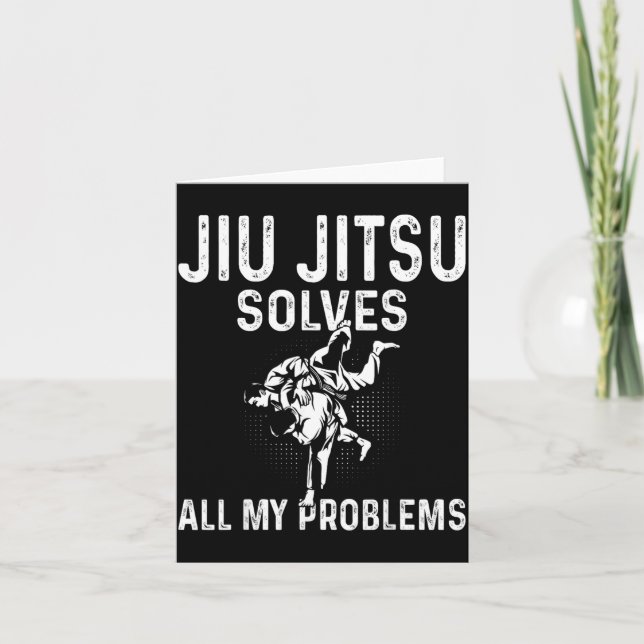Jiu Jitsu solves problems - Funny Brazilian Jiu Card (Front)