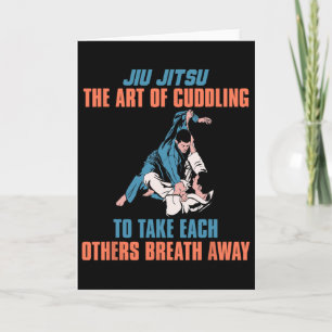 Jiu Jitsu The Art Of Cuddling To Take Each Others  Card