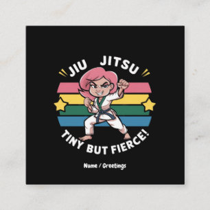 Jiu Jitsu Tiny But Fierce Empower Girls Confidence Square Business Card
