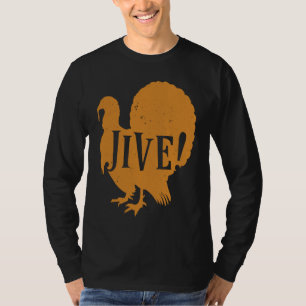 Jive Thanksgiving Turkey Day Family 70's T-Shirt