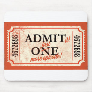 JJ82 Just One More.tif Mouse Pad