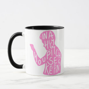 JJs silhouette housekeeping quote in pastel pink Mug