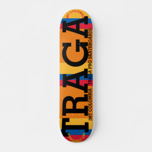 JMT COLOMBIA   TRAGA  7 3/4" Skateboard Deck