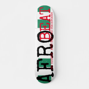 JMT NIGERIA   AFRO BEAT 7 3/4" Skateboard Deck