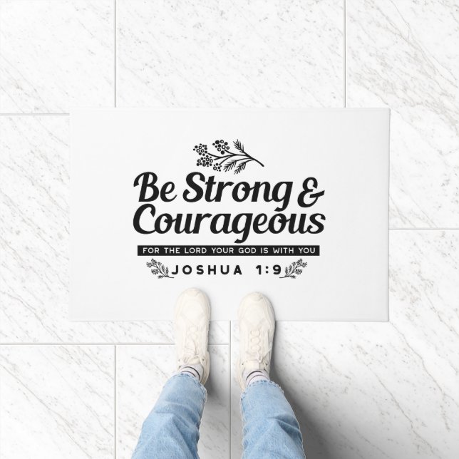 Jo 1:9 Bible Verse Design –Be Strong & Courageous Doormat (Indoor)