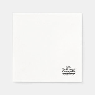 Jo 1:9 Bible Verse Design –Be Strong & Courageous Napkin