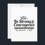 Jo 1:9 Bible Verse Design –Be Strong & Courageous Postcard<br><div class="desc">Be inspired with our 'Be Strong and Courageous' Joshua 1:9 design,  reminding you of God's presence. Perfect for faith-based apparel,  gifts,  and home decor! "ChristianQuote" "ScriptureArt"</div>