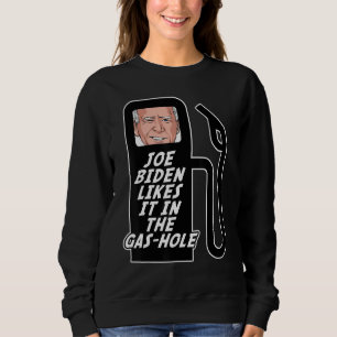 Jo E Bid En Likes It Gas Prices Gas Pump Sweatshirt