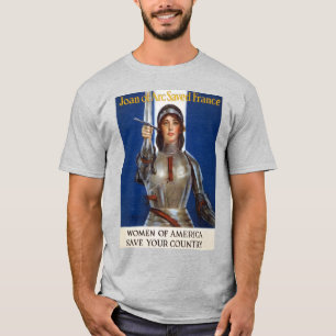Joan of Arc French Heroine, Knight Maid of Orleans T-Shirt