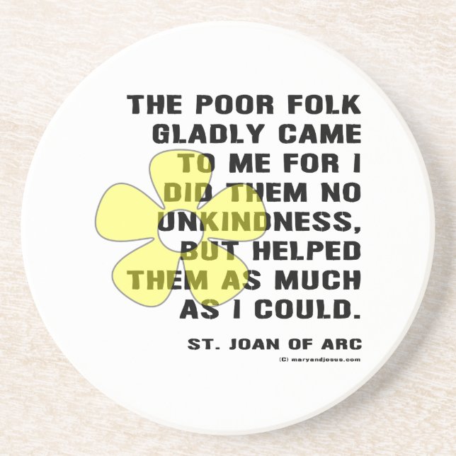 Joan of Arc Helped Poor Folk Coaster (Front)