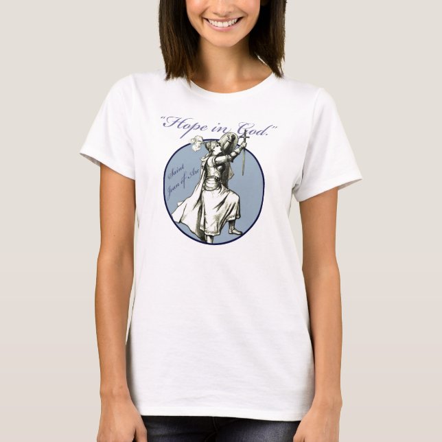Joan of Arc Quote - Women's Light T-Shirt (Front)
