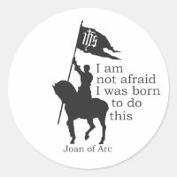 Joan of Arc Silhouette I am not afraid quote