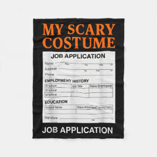 Job Application Funny Y Halloween Costume Trick Or Fleece Blanket