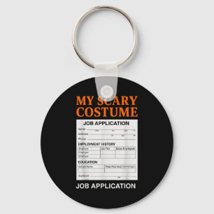 Job Application Funny Y Halloween Costume Trick Or Key Ring