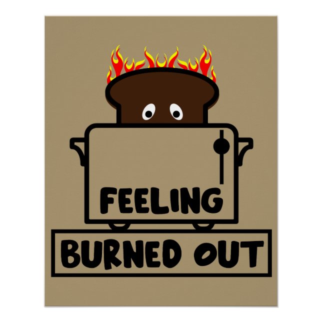 Job Burnout Poster (Front)